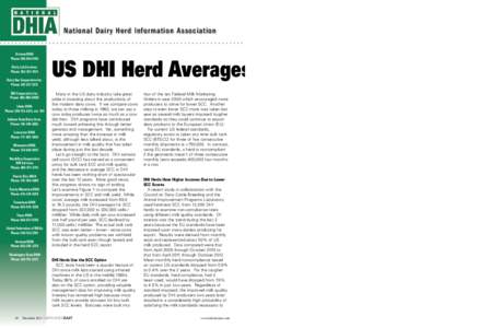 National Dair y Her d Infor mation A s sociation Arizona DHIA Phone: [removed]Dairy Lab Services Phone: [removed]Dairy One Cooperative Inc.