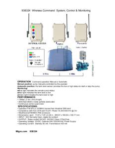 [removed]Wireless Command System, Control & Monitoring  OPERATION: Command operation Manual or Automatic Manual position: pump manually controlled by the operator Automatic position: the tank level sensor provides the low 