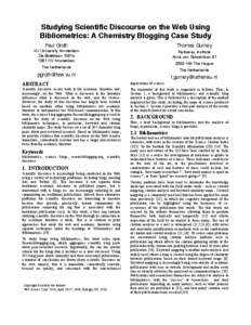 Studying Scientific Discourse on the Web Using Bibliometrics: A Chemistry Blogging Case Study Paul Groth Thomas Gurney