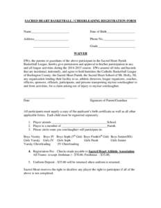 SACRED HEART BASKETBALL / CHEERLEADING REGISTRATION FORM  Name________________________ Date of Birth__________________