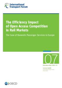 The Efficiency Impact of Open Access Competition in Rail Markets The Case of Domestic Passenger Services in Europe  07