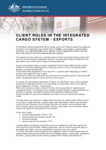 Client roles in the integrated cargo system - exports