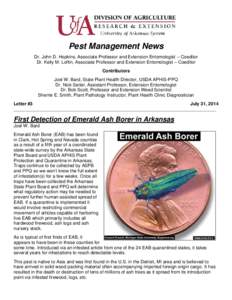 Pest Management News Dr. John D. Hopkins, Associate Professor and Extension Entomologist – Coeditor Dr. Kelly M. Loftin, Associate Professor and Extension Entomologist – Coeditor Contributors Joel W. Bard, State Plan