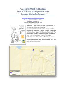 Accessible Wildlife Hunting Pool 4 Wildlife Management Area Eastern Wabasha County Minnesota Department of Natural Resources Rochester WMA Wildlife Area Office 2300 Silver Creek Rd NE