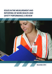 ISSUES IN THE MEASUREMENT AND REPORTING OF WORK HEALTH AND SAFETY PERFORMANCE: A REVIEW November 2013