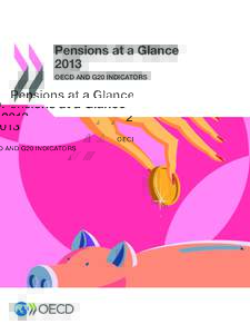 Pensions at a Glance 2013: OECD and G20 Indicators