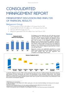 Belgacom Annual Report[removed]CONSOLIDATED MANAGEMENT REPORT MANAGEMENT DISCUSSION AND ANALYSIS OF FINANCIAL RESULTS