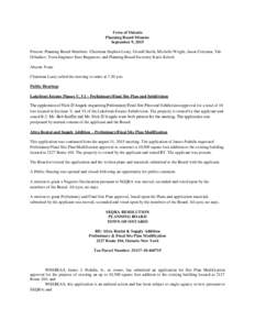 Town of Ontario Planning Board Minutes September 9, 2015 Present: Planning Board Members: Chairman Stephen Leaty, Gerald Smith, Michelle Wright, Jason Coleman, Tab Orbacker; Town Engineer Kurt Rappazzo; and Planning Boar