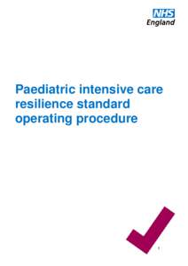 Paediatric intensive care resilience standard operating procedure 1