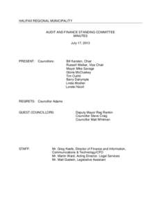 HALIFAX REGIONAL MUNICIPALITY  AUDIT AND FINANCE STANDING COMMITTEE MINUTES July 17, 2013