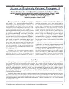 Volume 51, Number 1, WinterThe Clinical Psychologist Update on Empirically Validated Therapies, II Dianne L. Chambless, Mary J. Baker, Donald H. Baucom, Larry E. Beutler, Karen S. Calhoun,