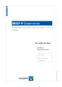 BRIEF-P Ouderversie Vragenlijst executieve functies voor 2- tot 5jarigen Caitlyn de Boer IDDatum