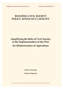 Building Civil Society Policy Advocay Capacity  PMA Project Briefing Paper No.1 BUILDING CIVIL SOCIETY POLICY ADVOCACY CAPACITY
