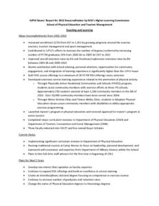 IUPUI Deans’ Report for 2012 Reaccreditation by NCA’s Higher Learning Commission  School of Physical Education and Tourism Management  Teaching and Learning  Major Accomplishments from 2001‐