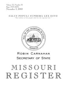 Missouri State Highway Patrol / Thomas Jefferson Library / Internal Revenue Service / Notice of proposed rulemaking / Rulemaking / Greater St. Louis / Geography of Missouri / United States administrative law / Missouri