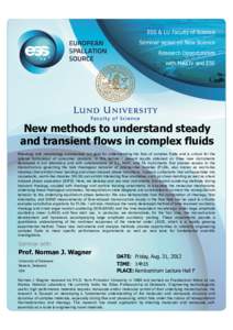 ESS & LU Faculty of Science Seminar series on New Science Research Opportunities with MAXIV and ESS  New methods to understand steady