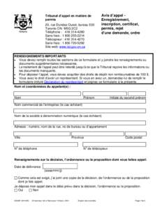 Tribunal d’appel en matière de permis 20, rue Dundas Ouest, bureau 530 Toronto ON M5G 2C2 Téléphone : [removed]Sans frais : [removed]