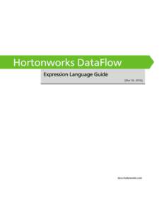 Hortonworks DataFlow - Expression Language Guide