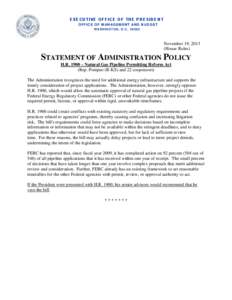 Statement of Administration Policy on H.R. 1900 – Natural Gas Pipeline Permitting Reform Act