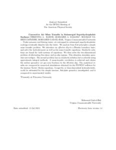 Abstract Submitted for the DFD12 Meeting of The American Physical Society Convective Air Mass Transfer in Submerged Superhydrophobic Surfaces CHRISTINA A. BARTH, MOHAMED A. SAMAHA1 , HOOMAN VAHEDI TAFRESHI, MOHAMED GAD-E