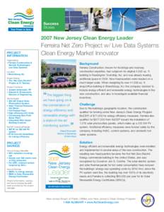 Success Stories 2007 New Jersey Clean Energy Leader PROJECT INFORMATION