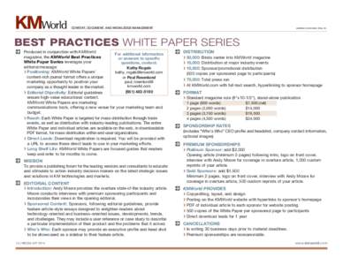 CONTENT, DOCUMENT, AND KNOWLEDGE MANAGEMENT  published by Information Today, Inc. BEST PRACTICES WHITE PAPER SERIES Produced in conjunction with KMWorld