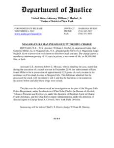 United States Attorney William J. Hochul, Jr. Western District of New York FOR IMMEDIATE RELEASE NOVEMBER 6, 2012  CONTACT: