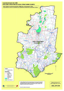 Local Government Act 1989 ELECTORAL STRUCTURE OF COLAC OTWAY SHIRE COUNCIL NOTE: By Order in Council made under Section 220Q(j) of the Local Government Act 1989, Colac-Otway Shire Council is re-constituted as an unsubdiv
