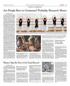 SATURDAY, AUGUST 2, 2014	  10 THE NEW YORK TIMES INTERNATIONAL WEEKLY SCIENCE	&	TECHNOLOGY