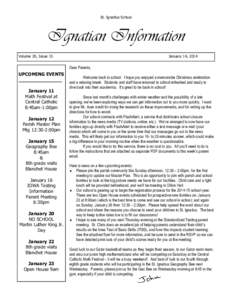 St. Ignatius School  Ignatian Information Volume 20, Issue 15  January 14, 2014