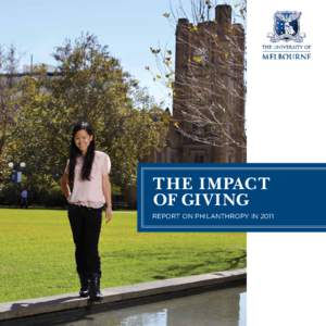 THE Impact of Giving Report on Philanthropy in 2011 Contents Heartfelt Thanks