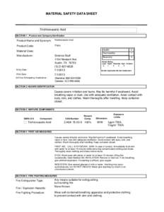 MATERIAL SAFETY DATA SHEET  Trichloroacetic Acid SECTION 1 . Product and Company Idenfication  Product Name and Synonym: