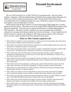 107th United States Congress / Education policy / No Child Left Behind Act / Individuals with Disabilities Education Act / Minors and abortion / Elementary and Secondary Education Act / Child care / Individualized Education Program / Online communication between school and home / Education / Law / Standards-based education