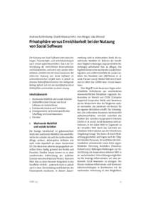 Andreas Kuhlenkamp, Shakib Manouchehri, Ines Mergel, Udo Winand  Privatsphäre versus Erreichbarkeit bei der Nutzung von Social Software Die Nutzung von Social Software kann dazu beitragen, Freundschafts- und Arbeitsbezi