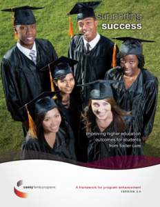 supporting success Improving higher education outcomes for students from foster care