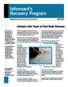 Informant’s Recovery Program Susan Combs, Texas Comptroller of Public Accounts APRIL 2007