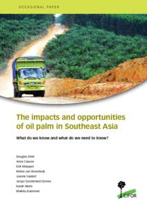 occasional paper  The impacts and opportunities of oil palm in Southeast Asia What do we know and what do we need to know?