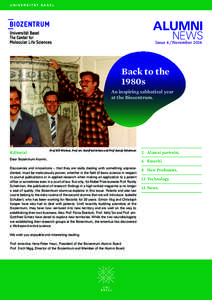 Issue 4 / November[removed]Back to the 1980s An inspiring sabbatical year at the Biozentrum.