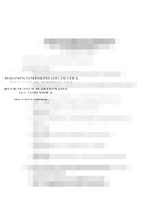 MADISON SYMPHONY ORCHESTRASEASON AUDITION LIST SECTION VIOLA I. Solo excerpt – movement of a standard Viola concerto II. Orchestral excerpts: 1. R. Strauss Don Juan, first 8 bars and pickup to 2 before A until