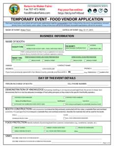 Return to Maker Faire: Fax[removed]removed] Pay your fee online: http://bit.ly/mf14food