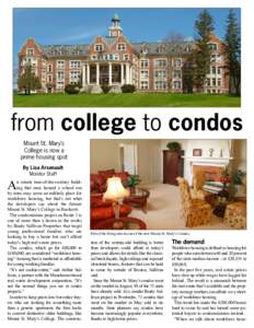 from college to condos Mount St. Mary’s College is now a prime housing spot  A