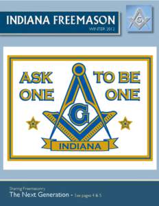 WINTER[removed]Sharing Freemasonry The Next Generation - See pages 4 & 5
