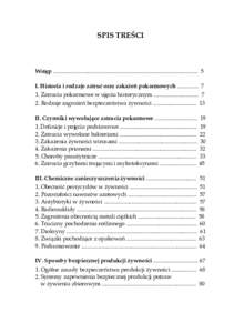 Spis treści  Wstęp .......................................................................................................  5 I. Historia i rodzaje zatruć oraz zakażeń pokarmowych ...............  7 1. Zatrucia 