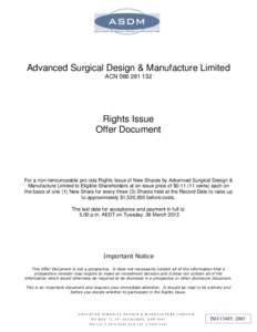 Advanced Surgical Design & Manufacture Limited ACN[removed]Rights Issue Offer Document