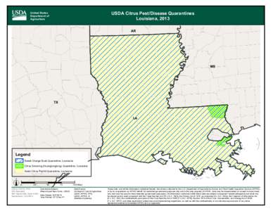 USDA Citrus Pest/Disease Quarantines Louisiana, 2013 United States Department of Agriculture