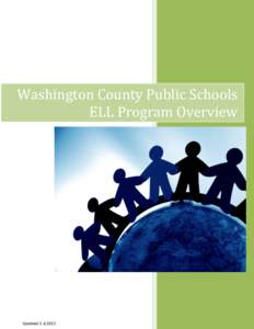 Washington County Public Schools ELL Program Overview Washington County Public Schools  Updated[removed]