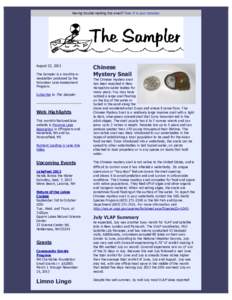 Having trouble reading this email? View it in your browser.  August 22, 2013 The Sampler is a monthly enewsletter produced by the Volunteer Lake Assessment Program.