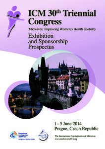 th  ICM 30 Triennial Congress Midwives: Improving Women’s Health Globally