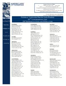 Taxpayer Protection Pledge I, ____________, pledge to the taxpayers of the _____district of the state of _________ and to the American people that I will: One, oppose any and all efforts to increase the marginal income t