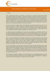 Lettre d’information de la Fondation pour le droit continental  Mai - juin 2011  Editorial : « RSE », « développement durable », « compliance », « conformité », ces mots deviennent désormais le quotidien